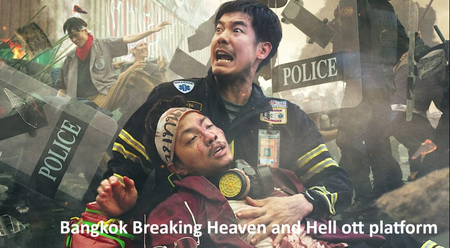 Bangkok Breaking: Heaven and Hell OTT